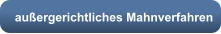 außergerichtliches Mahnverfahren