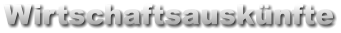 Wirtschaftsauskünfte